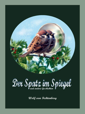 cover image of Der Spatz im Spiegel